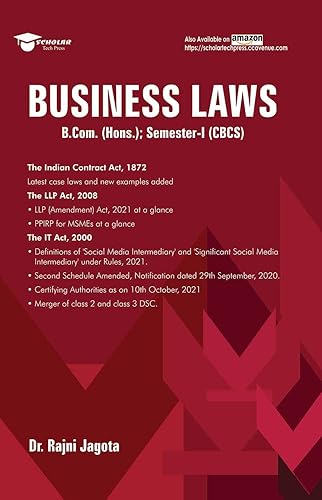 Business Laws [B.Com. (Hons.) Semester I, under CBCS] 2021