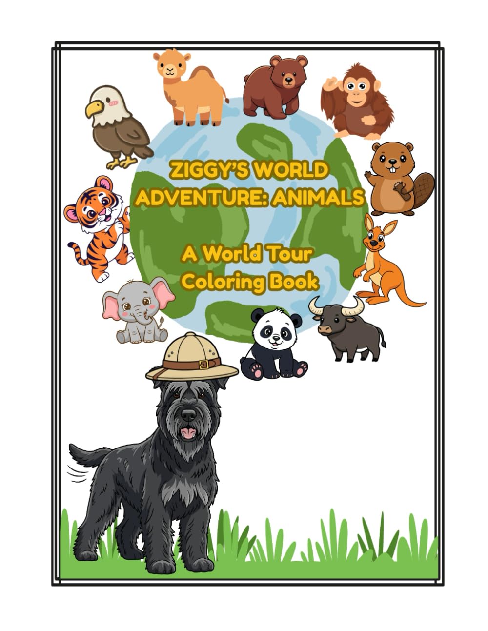Ziggy’s World Adventure: Animals: A World Tour Coloring Book with 20 Countries, Fun Facts, and Handwriting Practice
