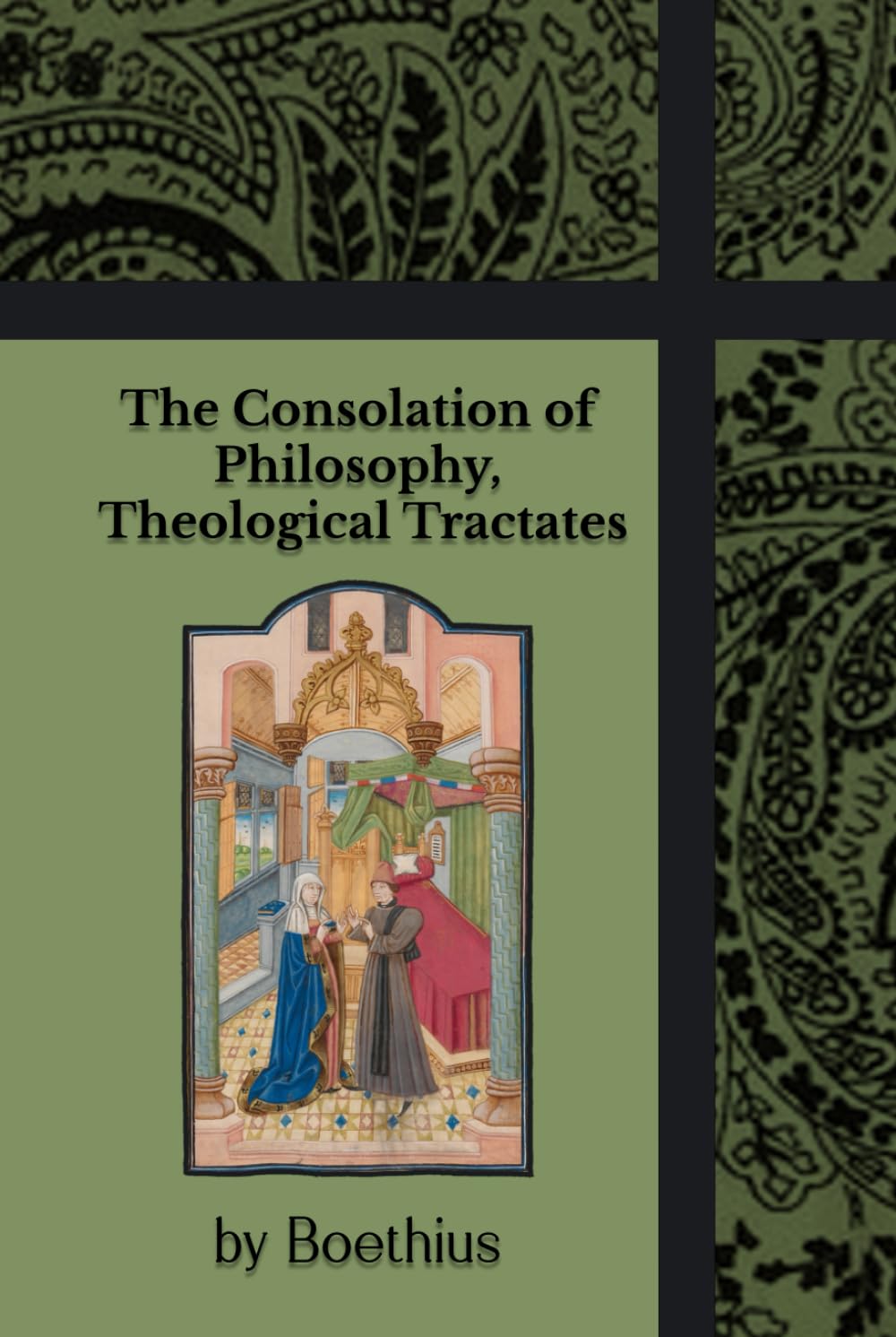The Consolation of Philosophy, Theological Tractates