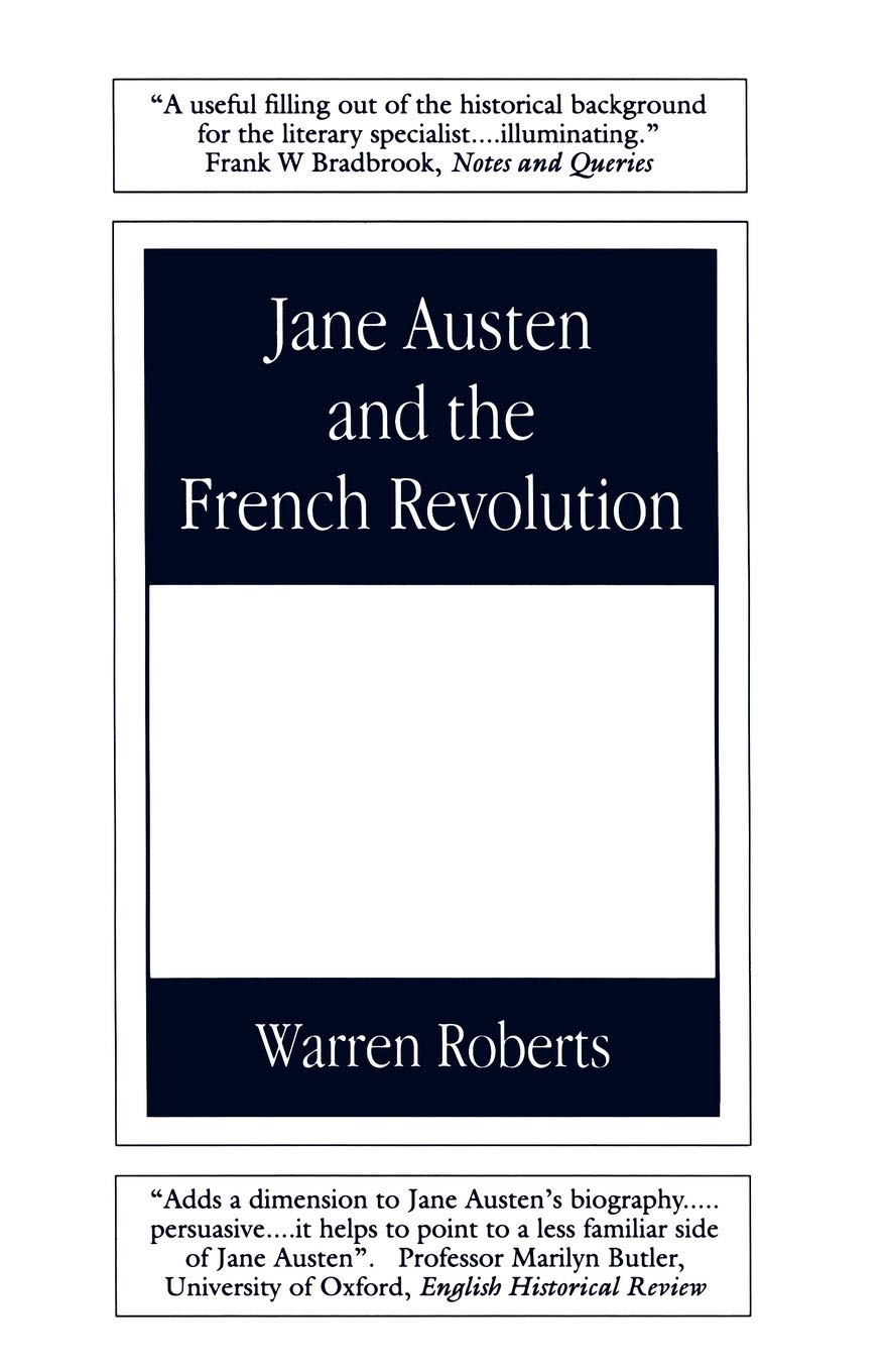 Jane Austen and the French Revolution by Warren Roberts - 9780485121100