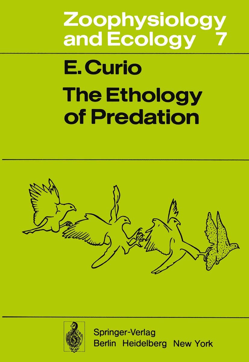 The Ethology of Predation (Zoophysiology)