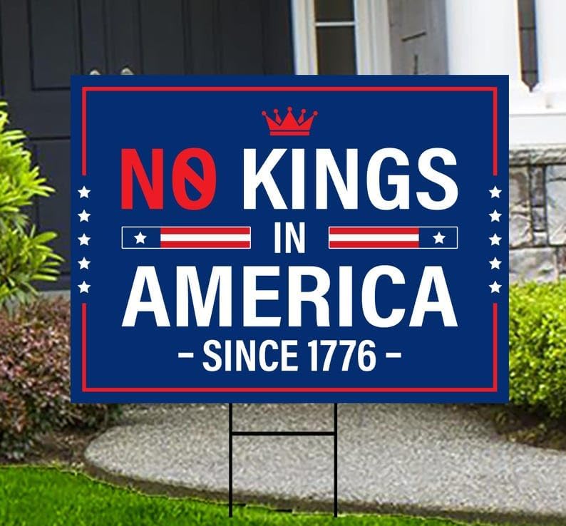 No Kings In America Yard Sign - Resist Hate Lawn Sign, Anti-Trump Sign, Resist Racism, Resist Fascism Yard Sign with Metal H-Stake, VP15319 (Multicolor, 24" x 18", Double Sided)