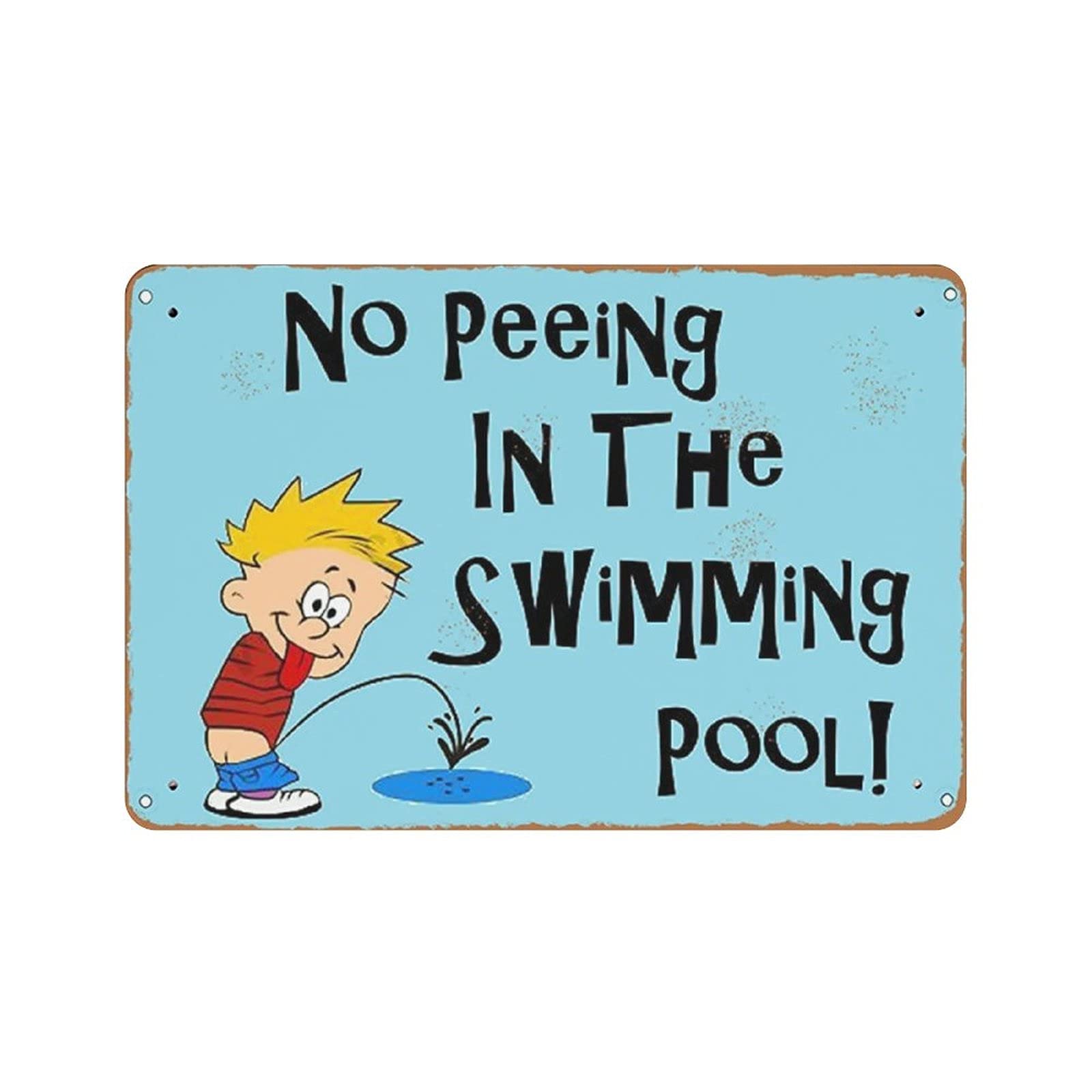 rayprint No Peeing in The Swimming Pool Retro Metal Sign Wall Decor Art Iron Printing Metal Poster Home Bar Cafe Club Garden Farm Decor 8x12in (20x30cm)