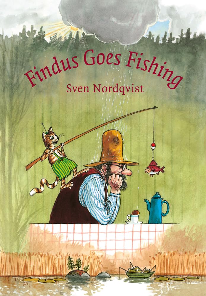 Findus Goes Fishing (Pettson and Findus). Nordqvist 9781907359729 New**