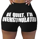Haebfsl Be Quiet, I'm Overstimulated Workout Biker Shorts for Women Gym Yoga Running Sport Active Exercise Fitness Short,