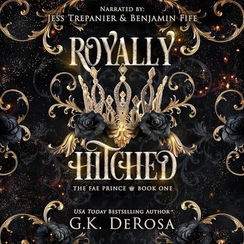 Royally Hitched Audiolibro Por G.K. DeRosa arte de portada