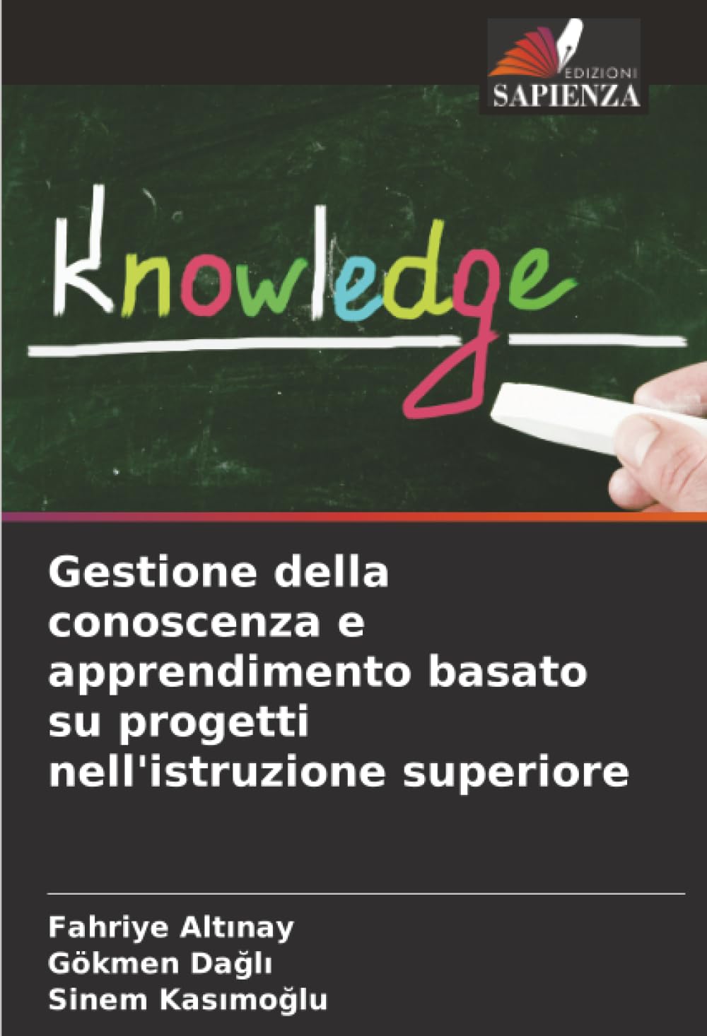Gestione della conoscenza e apprendimento basato su progetti nell'istruzione superiore