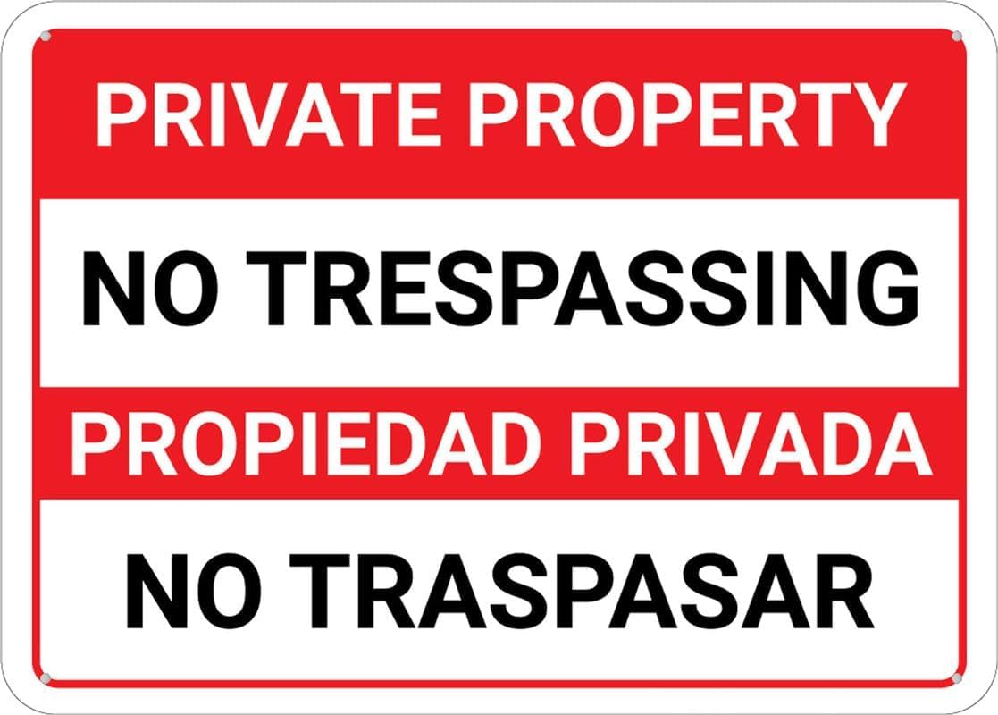 Bilingual (English-Spanish) Private Property No Trespassing Rust Free Aluminum Tin Sign - Warning Decor with Pre-Drilled Holes for Indoor-Outdoor Residential, Commercial Property - 8x12 Inch​