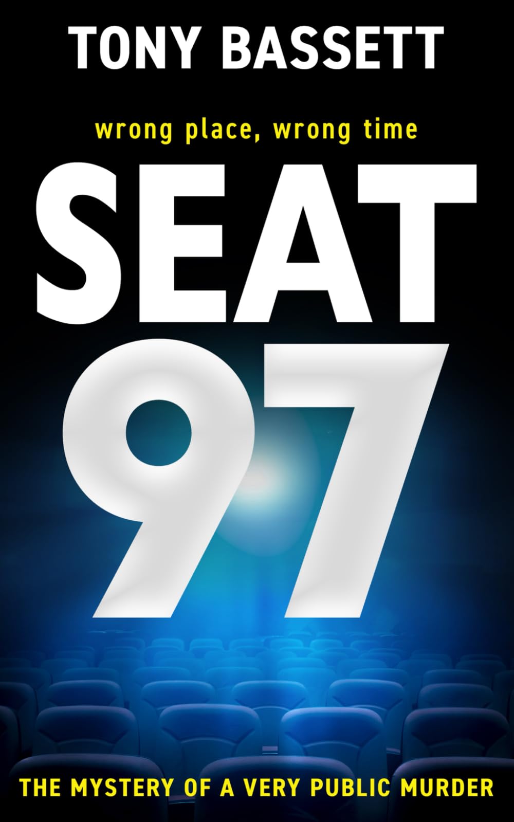 SEAT 97: wrong place, wrong time: the mystery of a very public murder