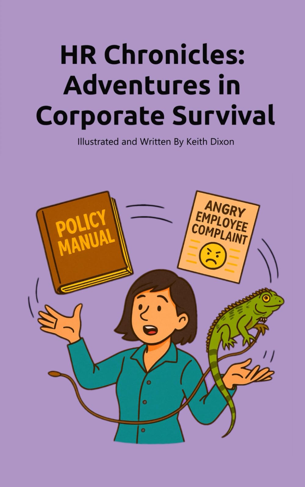 HR Chronicles: Adventures in Corporate Survival