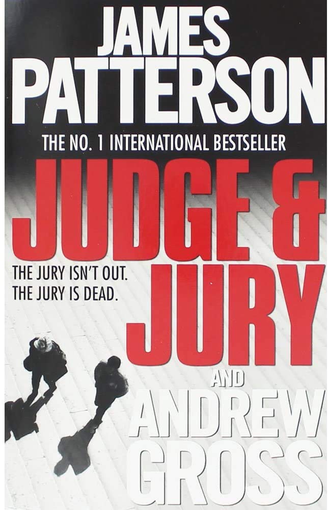 James Patterson & Andrew Gross Judge and Jury