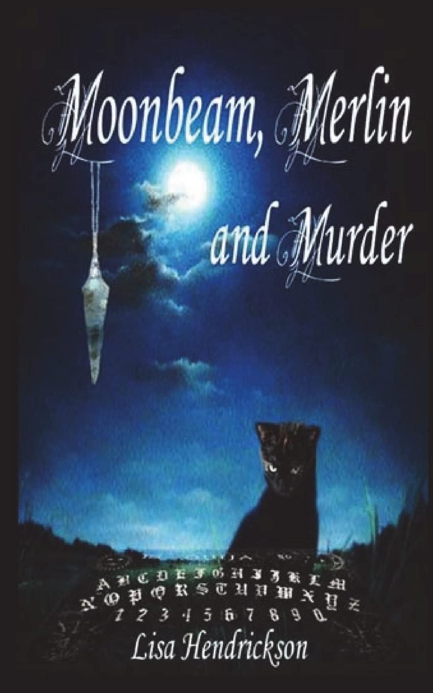 Moonbeam, Merlin, and Murder