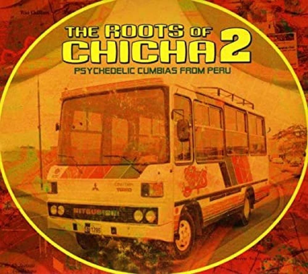 ROOTS OF CHICHA 2 / VARIOUS