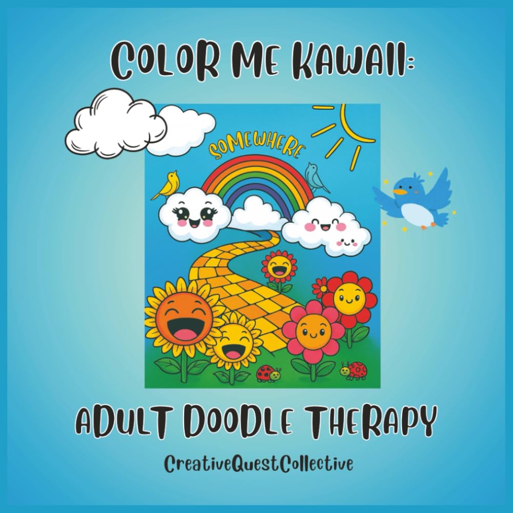 Color Me Kawaii: Adult Doodle Therapy: Whimsical and Funny Kawaii Coloring Pages | Mindful Relaxation and Stress Relief | Adults and Teens