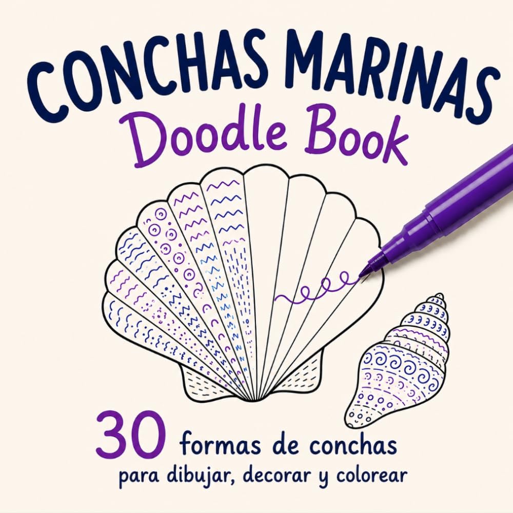 CONCHAS MARINAS Doodle Book: 30 formas de conchas para dibujar, decorar y colorear | Libro para colorear antiestrés | para niños, adolescentes y adultos.