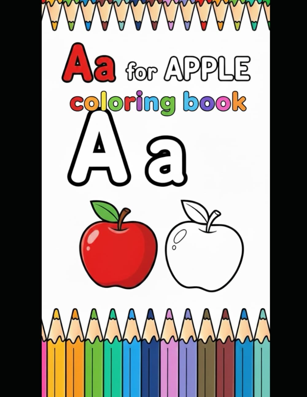 ABC Coloring Book: Learn Letters and Colors with Fun Activities