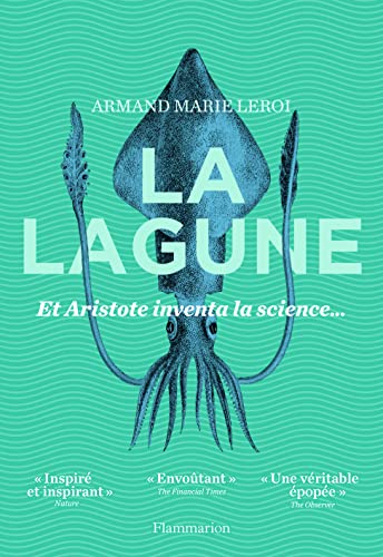 La Lagune: Et Aristote inventa la science...
