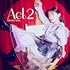 逢田梨香子「Act 2(Amazon.co.jp限定 L判ブロマイド付 / 初回限定盤)」