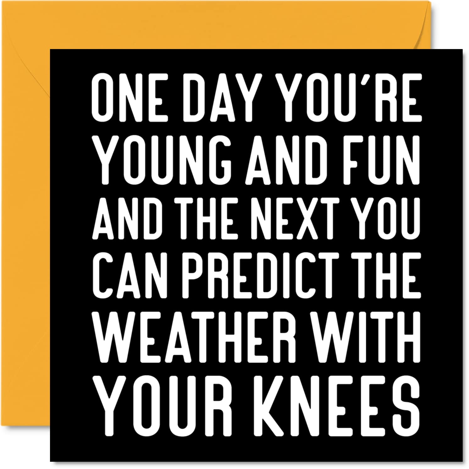 Stuff4 Funny Birthday Cards for Women Men - Knees Predict The Weather - Rude Birthday Cards for Him Her Mom Dad Papa Pops Brother Sister Friend