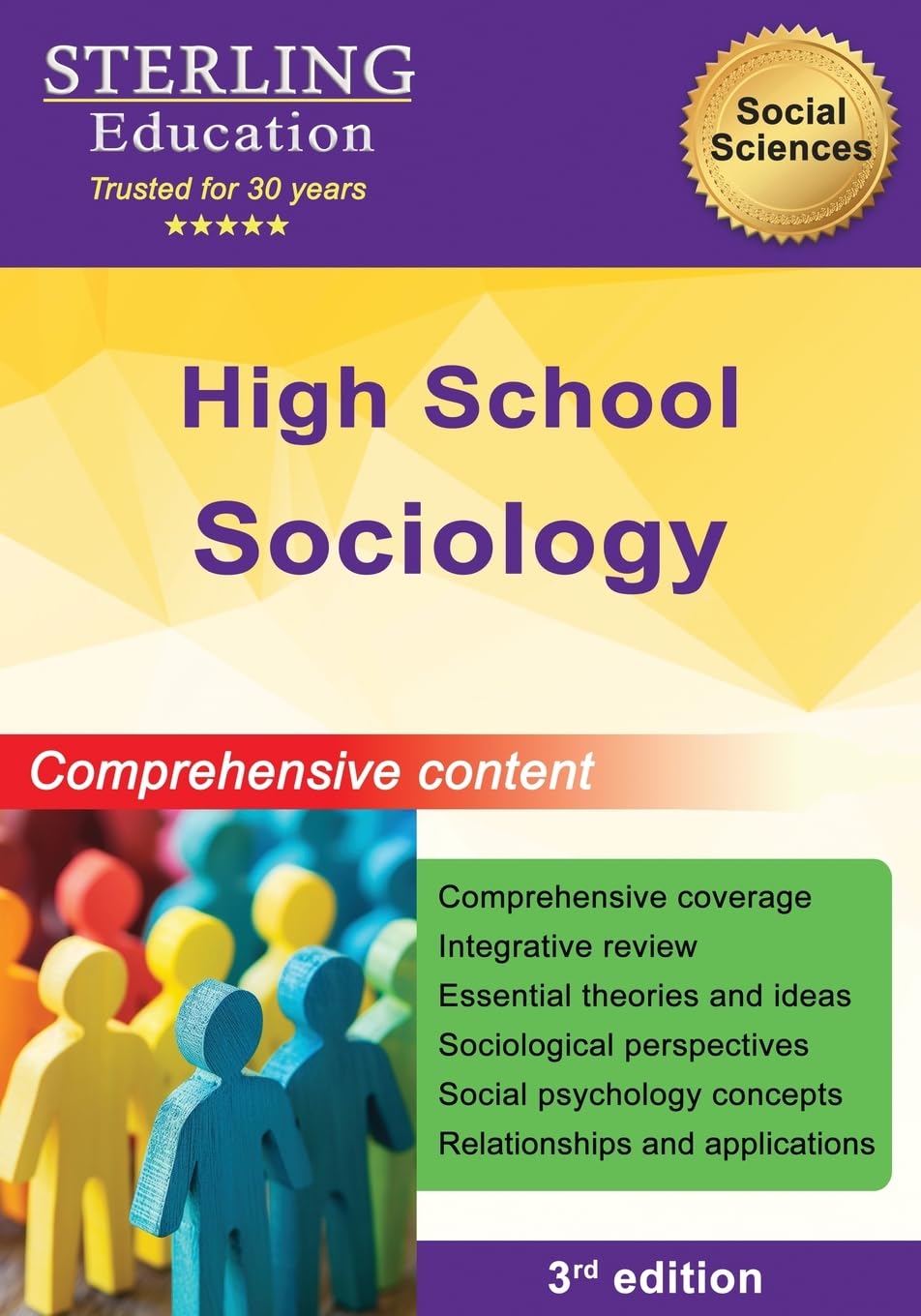 High School Sociology: Comprehensive Content for High School Sociology (High School STEM & Social Sciences)