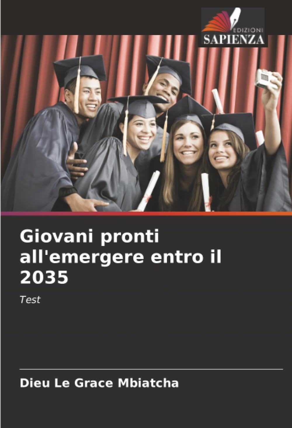 Giovani pronti all'emergere entro il 2035: Test
