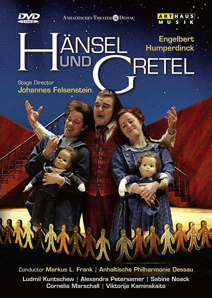 Anhaltische Philharmonie Dessau - Hansel und Gretel [DVD]