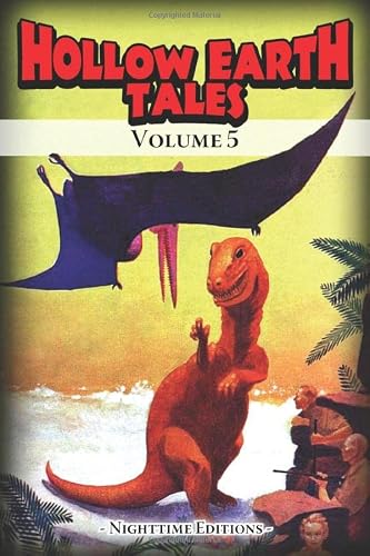 Hollow Earth Tales – Volume 5