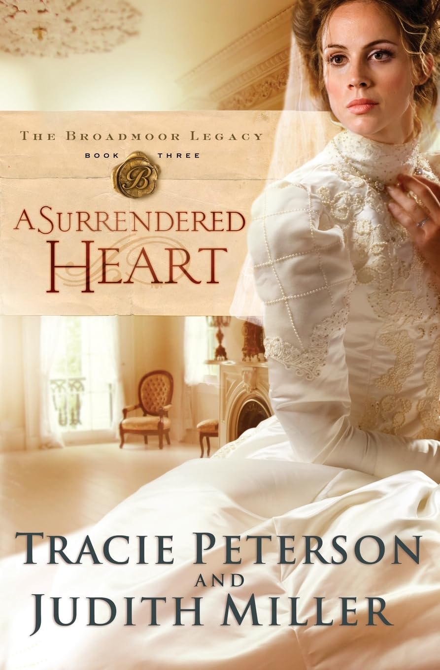 A Surrendered Heart (Broadmoor Legacy, Book 3)