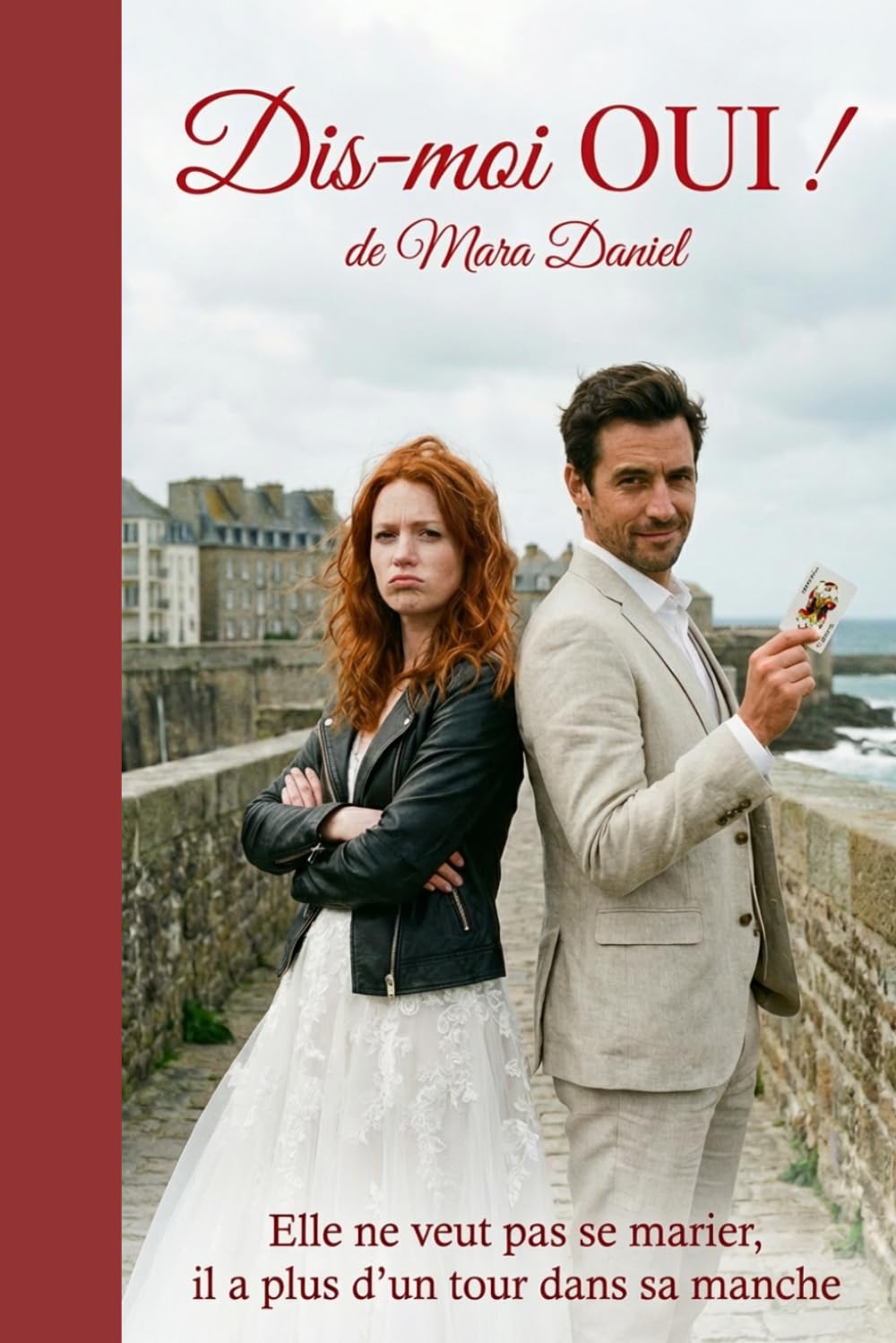 Dis-moi Oui !: Une new romance feel good et ennemies to lovers (Romance contemporaine)