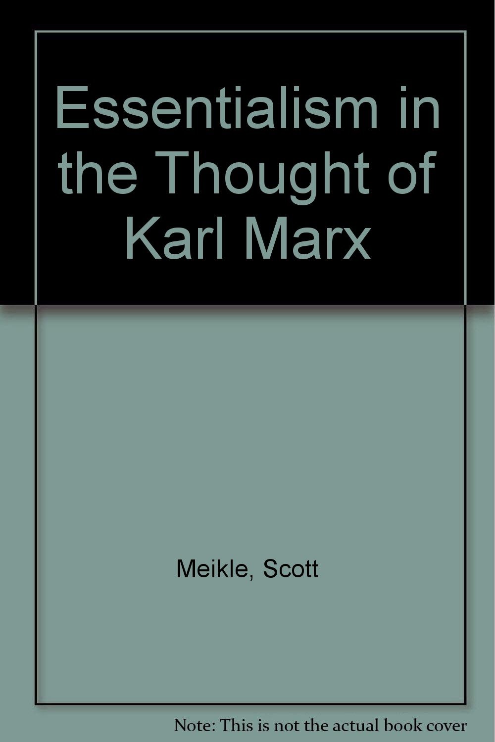 Buy Essentialism in the Thought of Karl Marx — BookShops.in