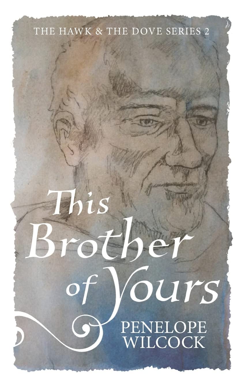 This Brother of Yours: 1 (The Hawk and the Dove, Series Two)