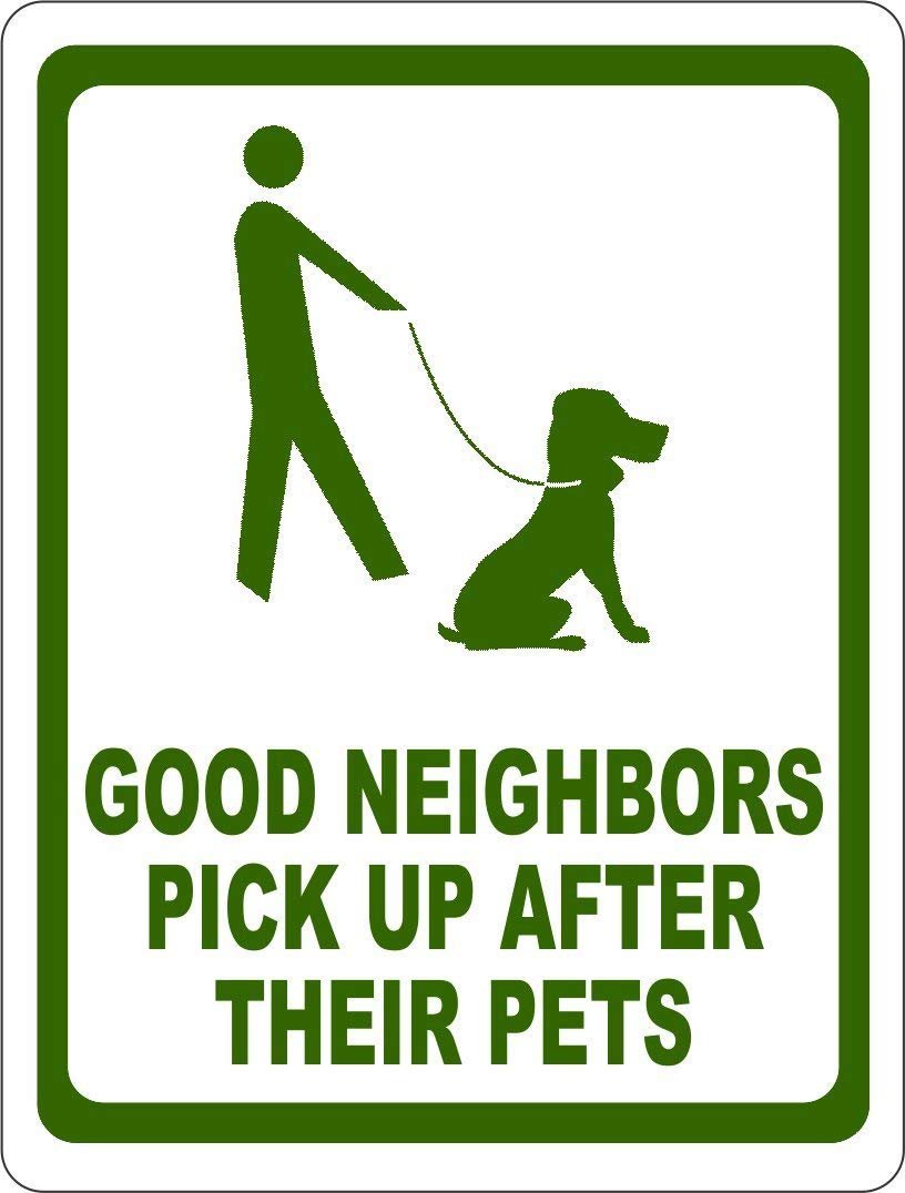 peiyeety Vintage Good Neighbors Pick Up After Their Pets Pick Up Dog Poop Warning and Poster Metal Aluminium Tin Sign Wall Decor 8"x12"