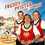 Freddy's Schürzenjäger-Medley: Marsch der freiwilligen Feuerwehr / Tirol, i bin a Kind von dir / Damenwahl / Heut, heut will i lustig sein / Tiroler Buam-Polka / Verliebt in die Heimat / Hey-Mann Polka / Ohne Musig geht nix / Musikantenwelt