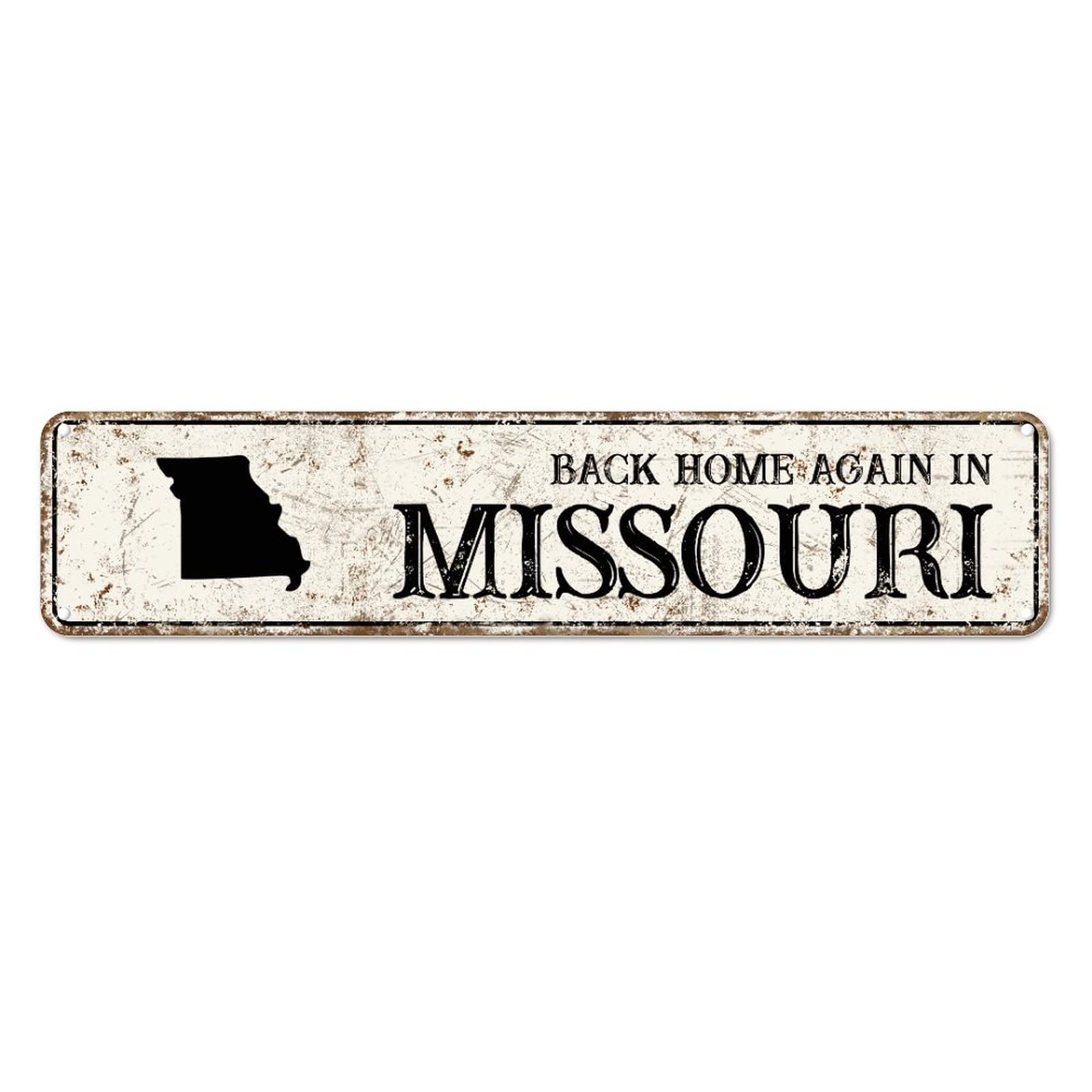 Back Home Again in Missouri Retro Tin Signs Aluminum Metal Sign for Kitchen Home Garden Wall Bar Cafe Decor 4x16 Inch