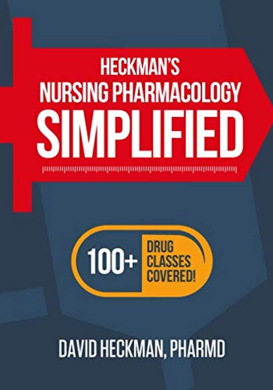 David Heckman Media Nursing Pharmacology Simplified