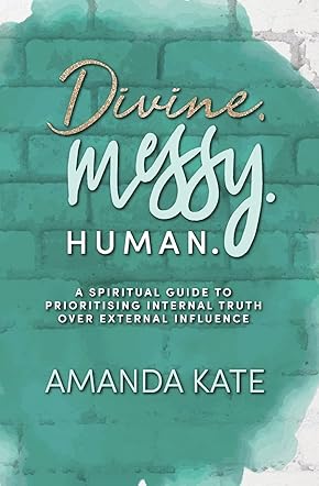 Divine. Messy. Human.