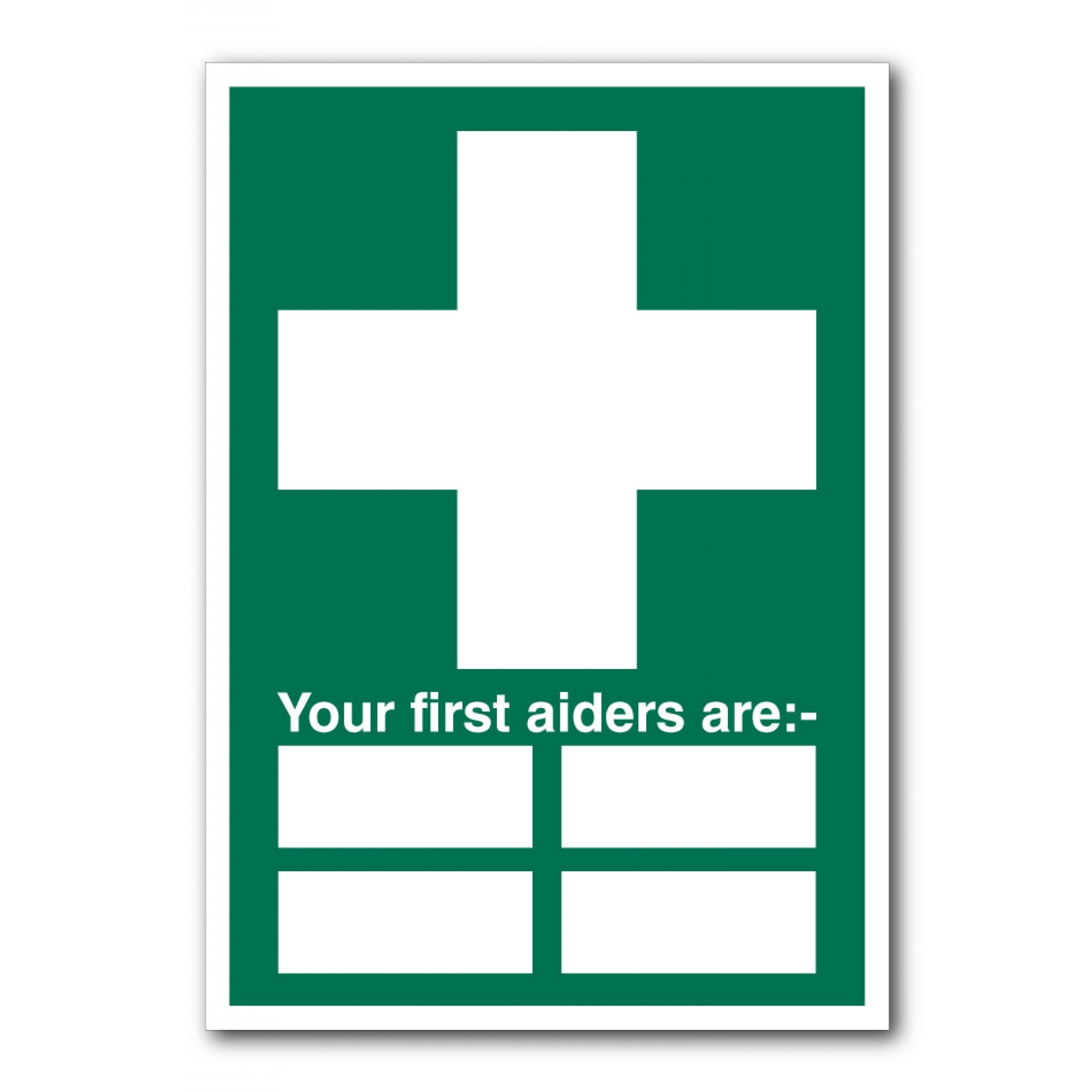 Your First Aiders Are Sign Safety Condition Metal Tin Sign 12x8 inch for Industrial & Commercial Series