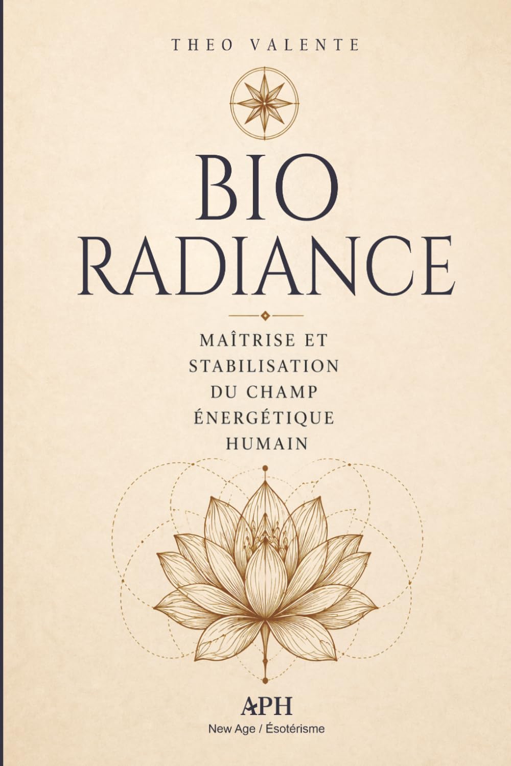 Bio-Radiance: Maîtrise et stabilisation du champ énergétique humain