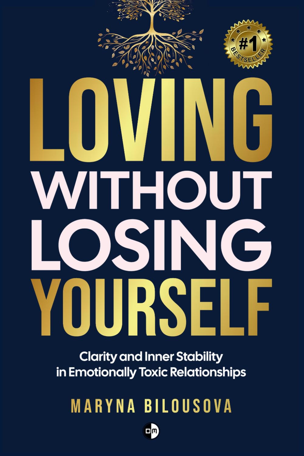 Loving without Losing Yourself: Clarity and inner stability in emotionally toxic relationship