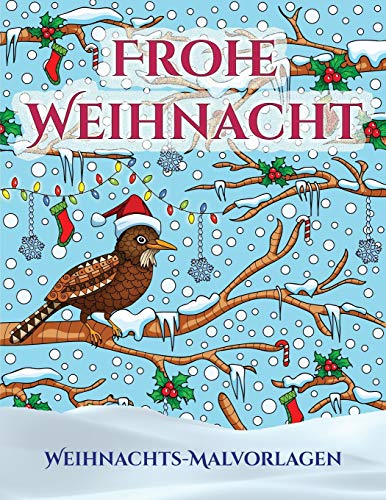 Weihnachts-Malvorlagen: Ein Buch uber das Malen (Malen) von Erwachsenen mit...