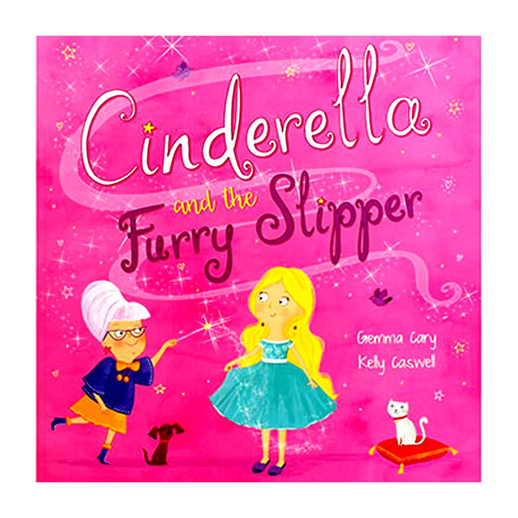 Cinderella and the Fluffy Slipper