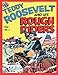 Teddy Roosevelt and His Rough Riders #1