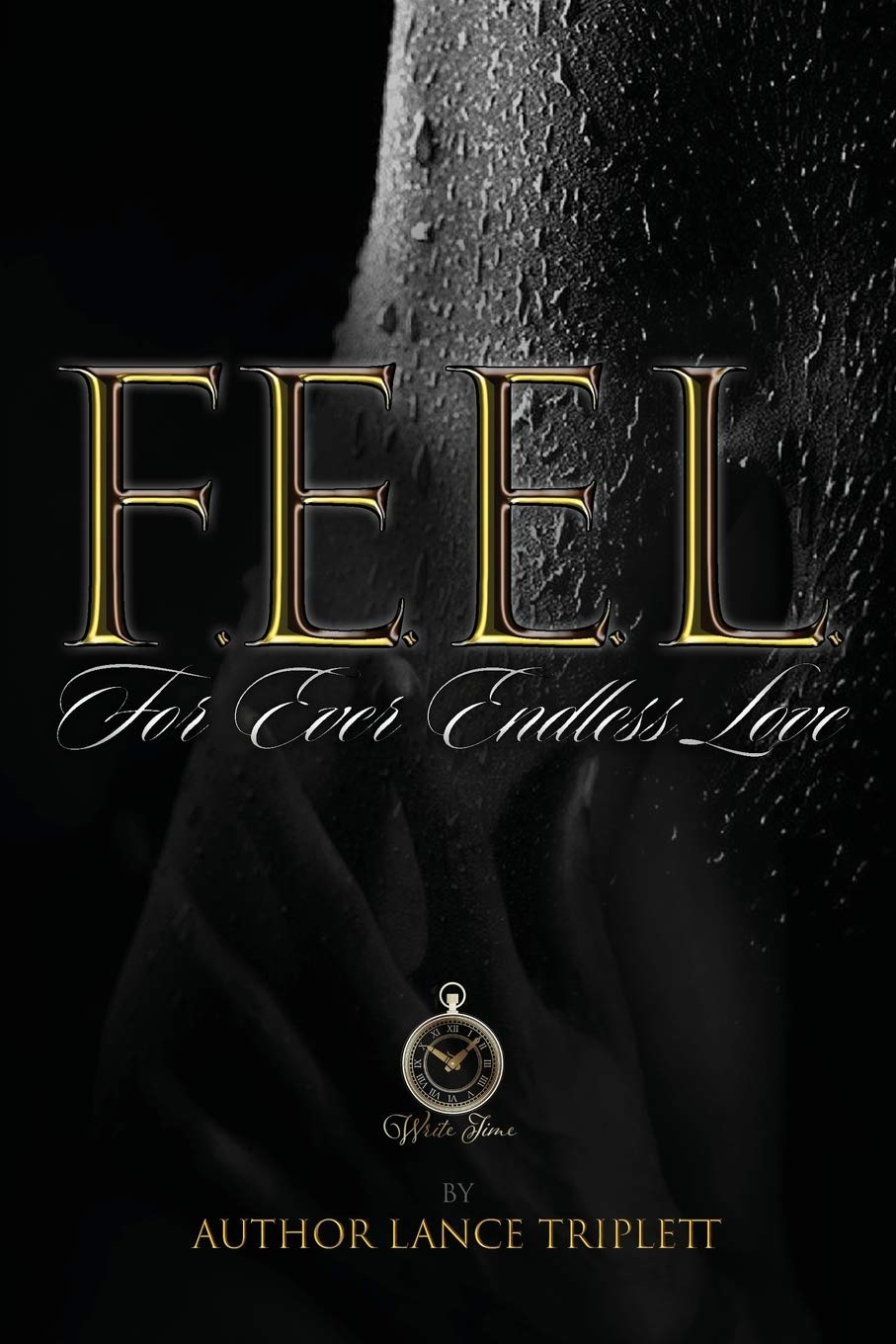 F.E.E.L: For Ever Endless Love