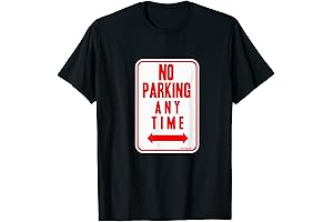 'No Parking Anytime' T-Shirt: Express Yourself with Sarcasm and Style
