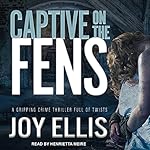 Cover of Captive on the Fens