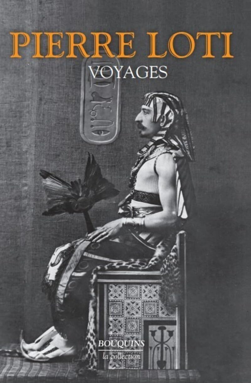 Voyages (1872-1913) - Nouvelle édition