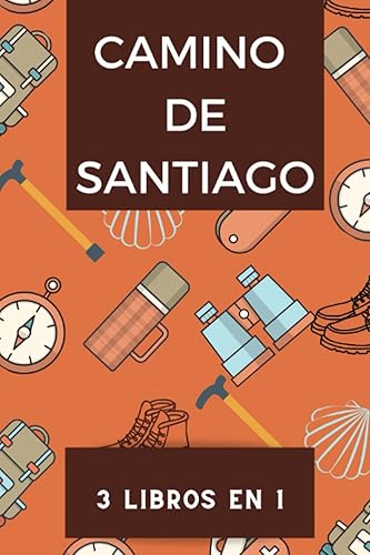 Camino de Santiago: Cuaderno de viaje, planificador de viaje y diario de viajes guiado para organizar tus rutas camino a Compostela.: Incluye libreta ... de Compostela. Camino de Santiago regalos.