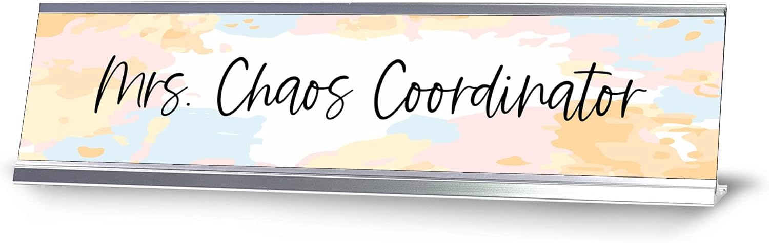 Mrs Chaos Coordinator, Light Pastel Novelty Office Gift Desk Sign (2 x 8)