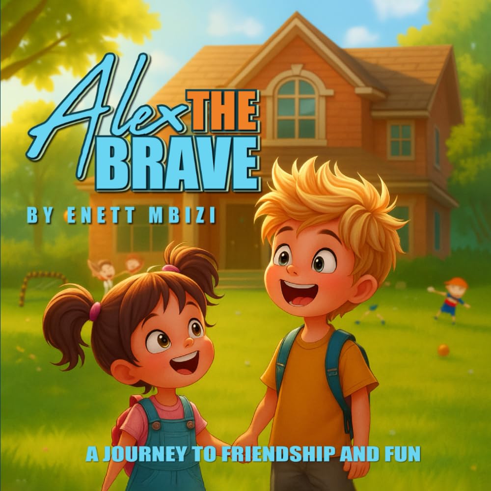 Alex The Brave: A Journey to Friendship and Fun