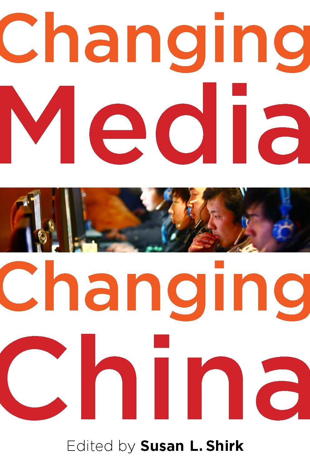 Changing Media, Changing China